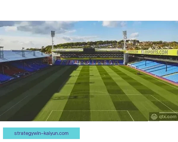 英超水晶宫新球场建设进展顺利，预计将提升球队整体竞争力